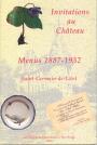 Invitations au château - Menus 1887-1932