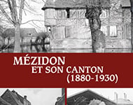 Mézidon et son canton (1880-1930)
