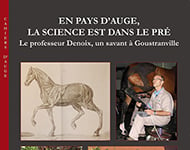En Pays d’Auge, la science est dans le pré